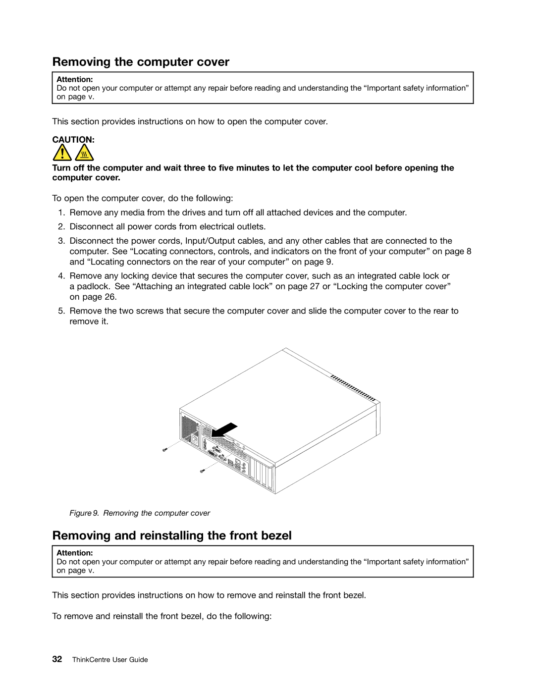 Lenovo 3629, 3668, 967, 900, 3676, 3654, 3578, 3594, 3598 Removing the computer cover, Removing and reinstalling the front bezel 