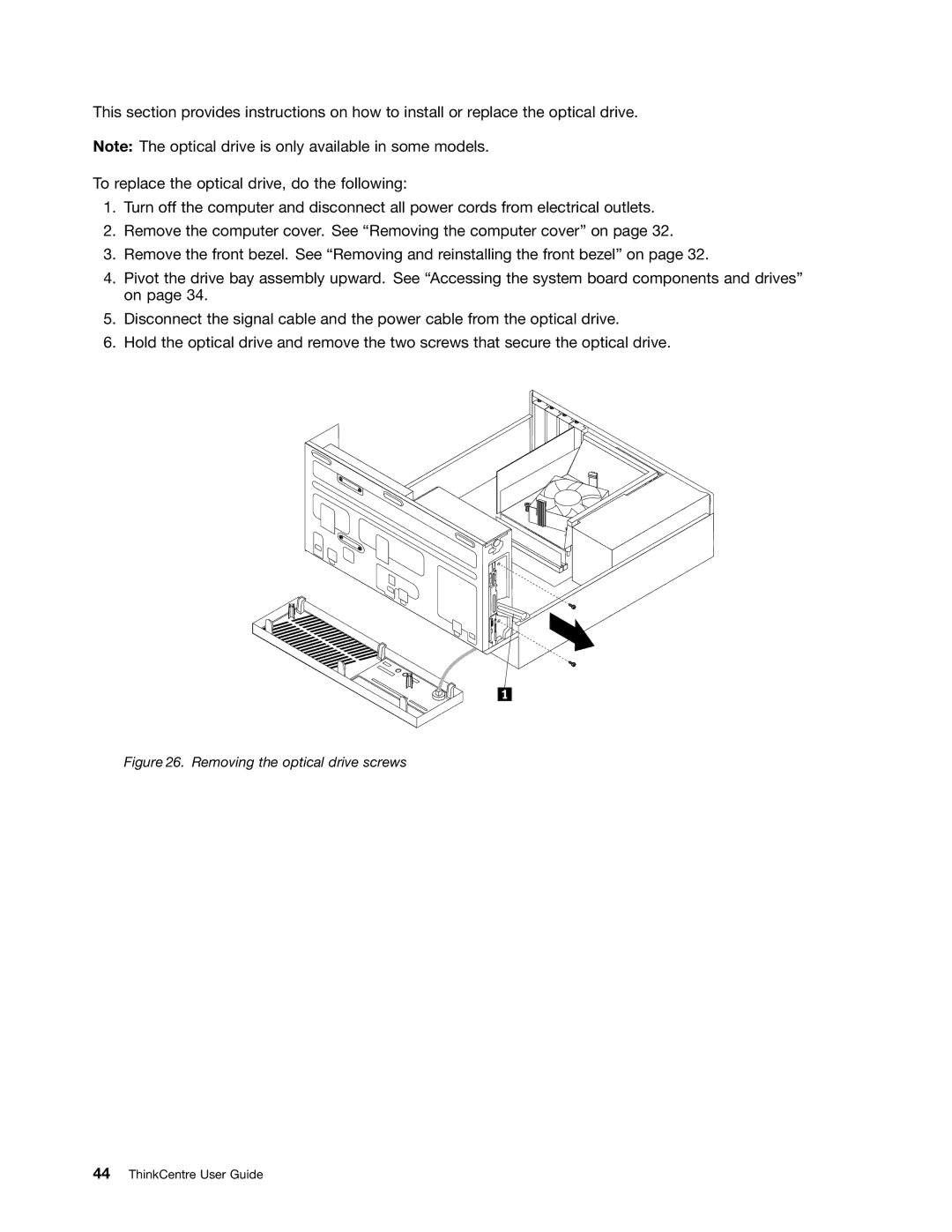 Lenovo 3654, 3668, 967, 900, 3676, 3629, 3578, 3594, 3598, 3664, 3660, 3596, 1271 manual Removing the optical drive screws 