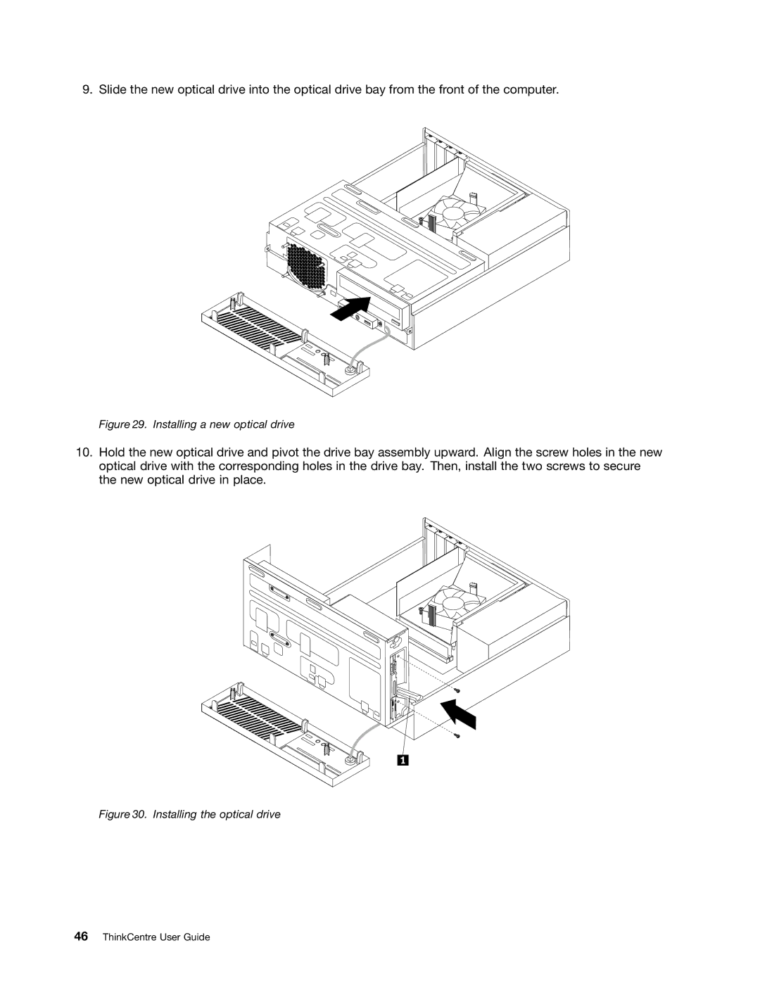 Lenovo 3578, 3668, 967, 900, 3676, 3654, 3629, 3594, 3598, 3664, 3660, 3596, 1271 manual Installing a new optical drive 