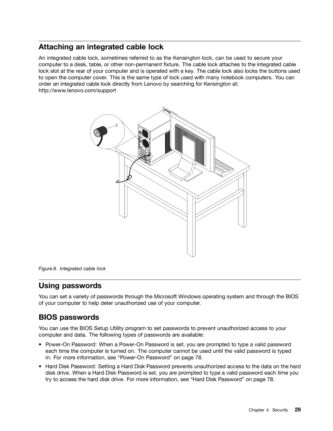 Lenovo 3498, 3675, 896, 958, 3665, 3662, 3655, 3634, 3597 Attaching an integrated cable lock, Using passwords, Bios passwords 