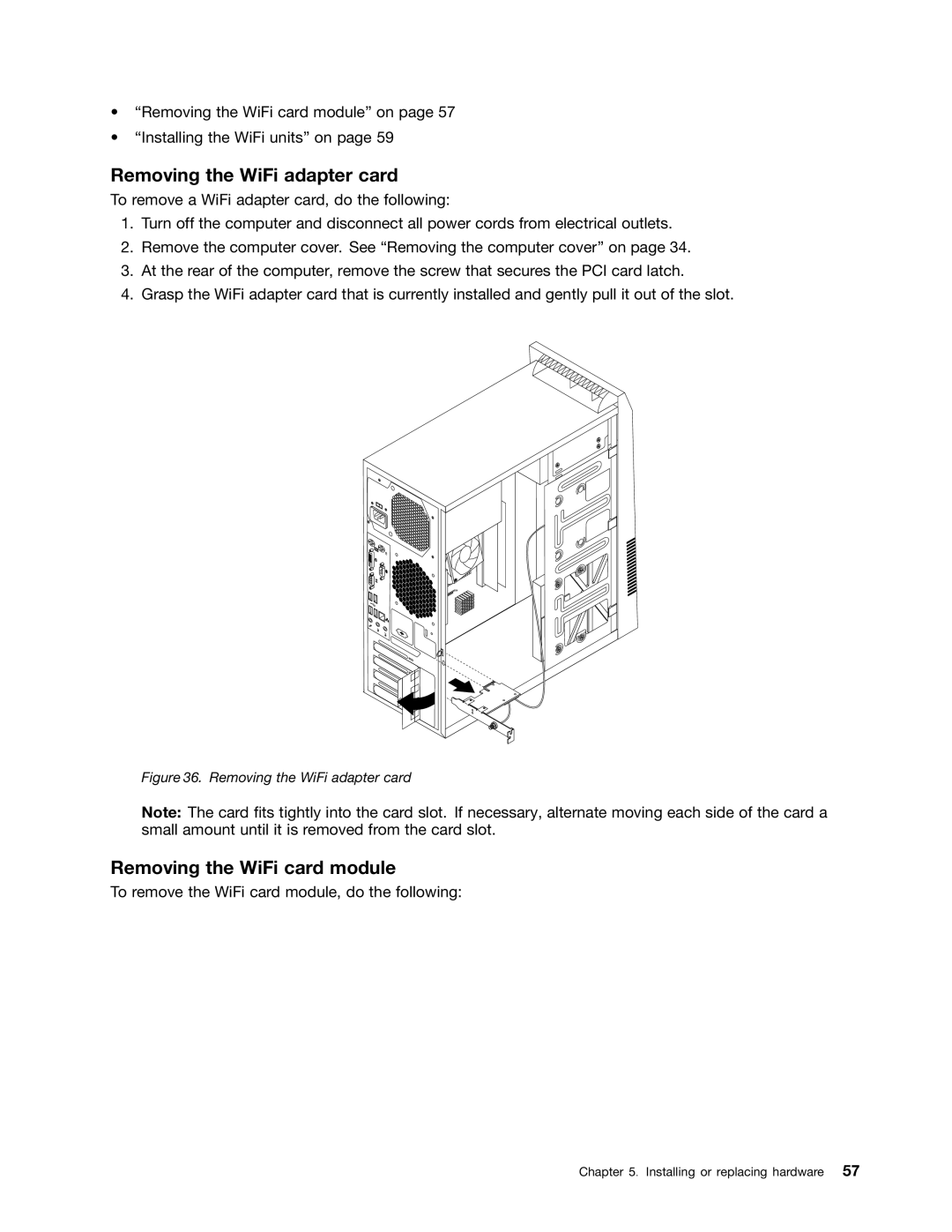 Lenovo 3593, 3675, 896, 958, 3665, 3662, 3655, 3634, 3597, 3617, 3595 Removing the WiFi adapter card, Removing the WiFi card module 