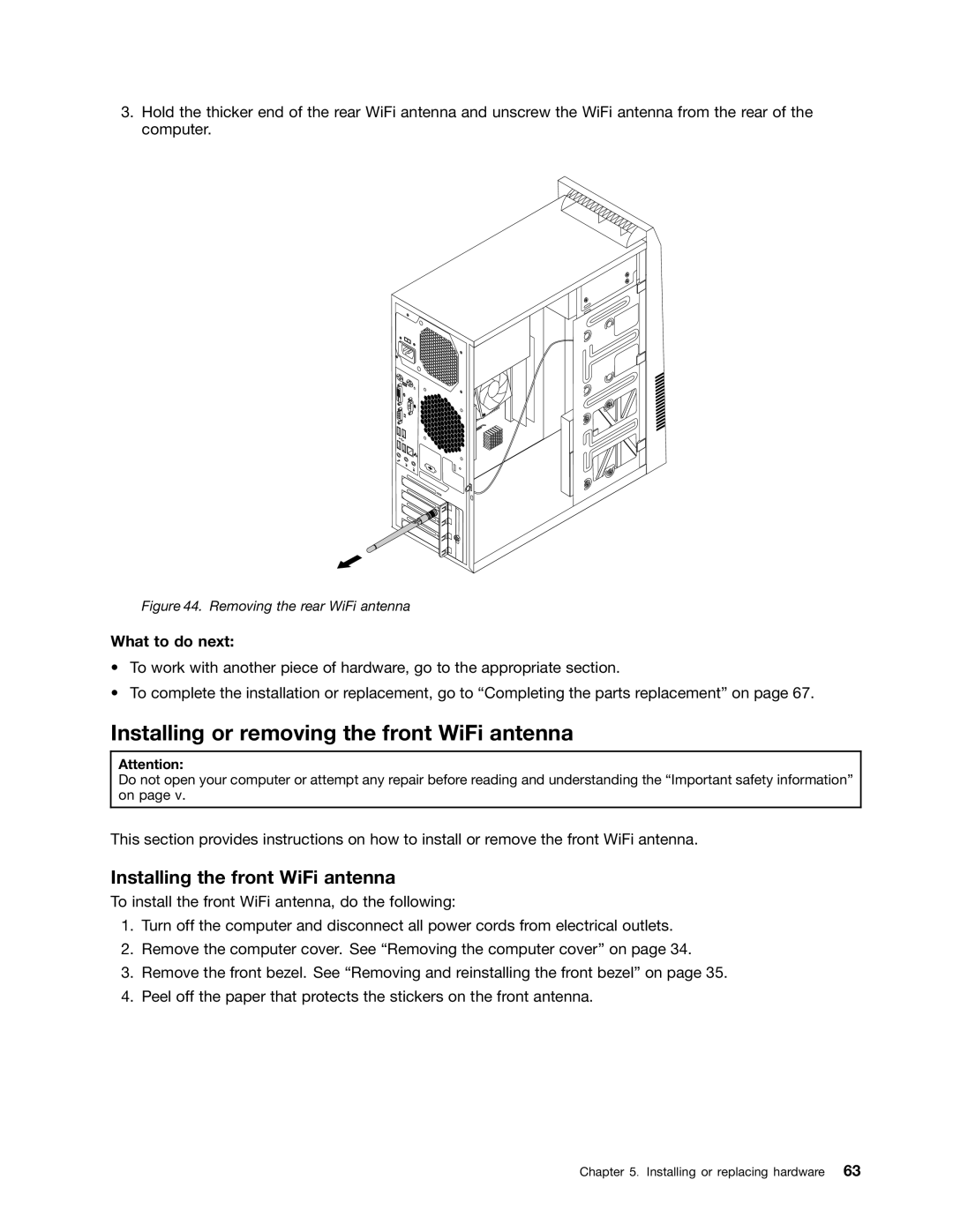 Lenovo 3675, 896, 958, 3665, 3662, 3655, 3634 Installing or removing the front WiFi antenna, Installing the front WiFi antenna 