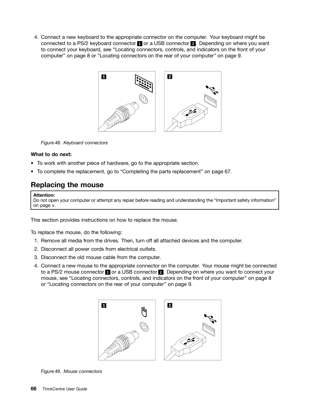 Lenovo 3665, 3675, 896, 958, 3662, 3655, 3634, 3597, 3617, 3593, 3595, 3498, 2116, 1112 manual Replacing the mouse, Keyboard connectors 