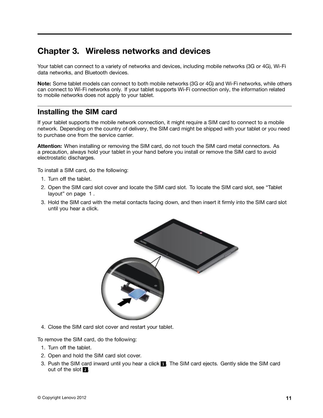 Lenovo 367922U, 36822AU, 368229U, 368222U, 36795YU, 368228U, 36795MU Wireless networks and devices, Installing the SIM card 