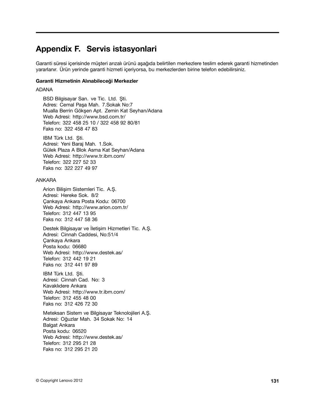 Lenovo 3691, 3695, 3688, 3690, 3693 manual Appendix F. Servis istasyonlari, Garanti Hizmetinin Alınabileceği Merkezler, 131 