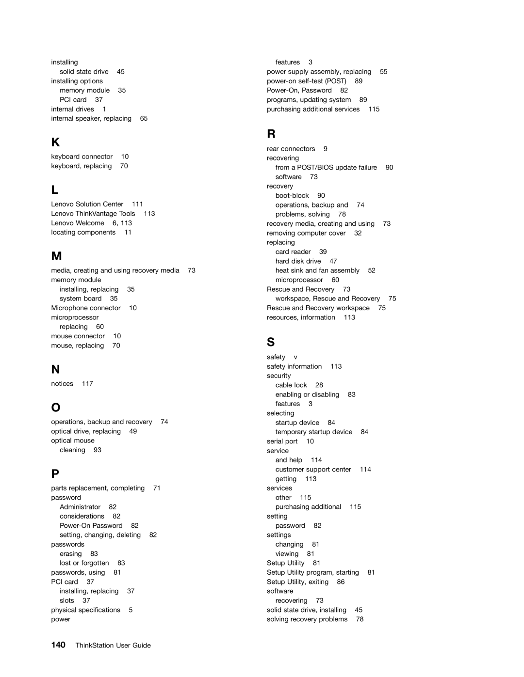 Lenovo 3690, 3695, 3688, 3691, 3693 manual Administrator Considerations 