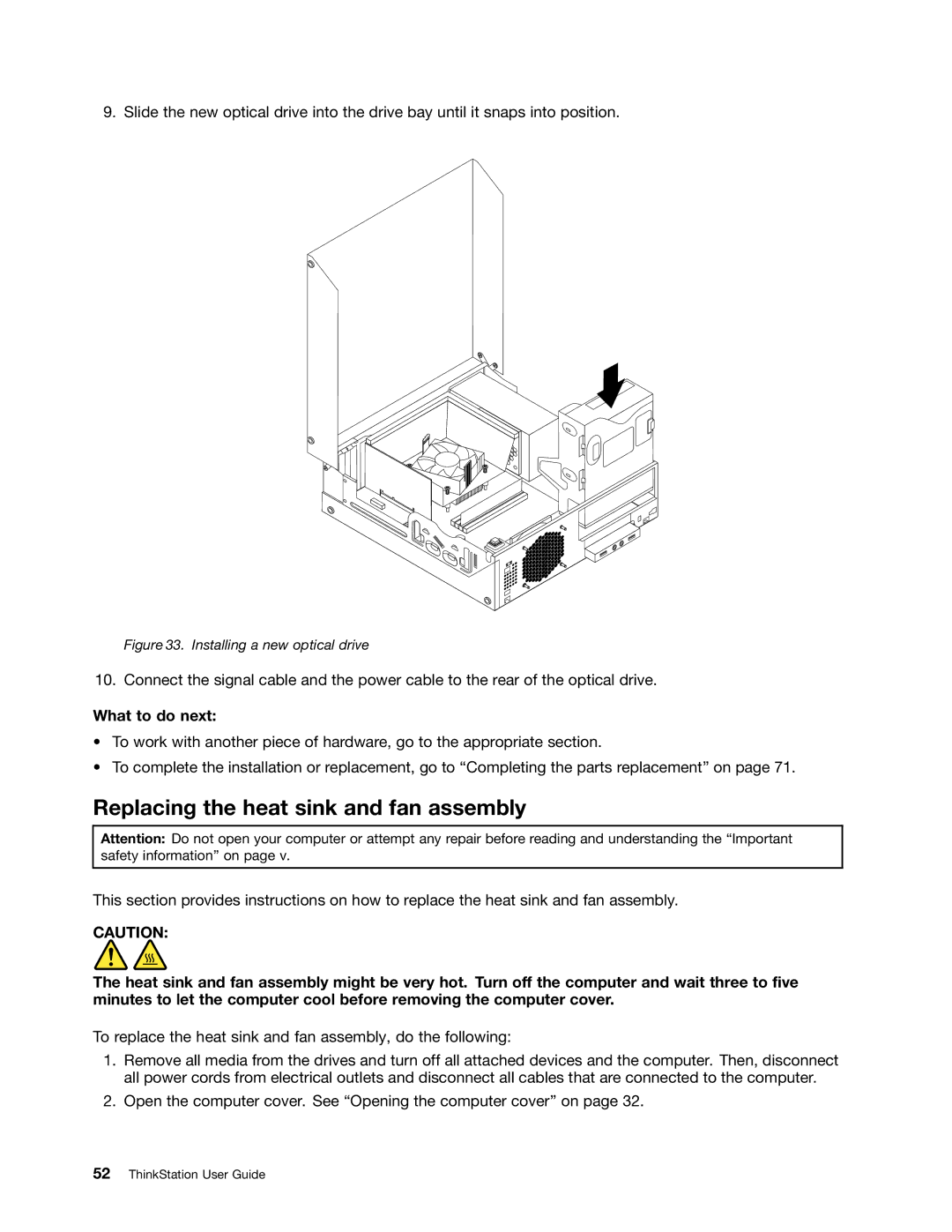 Lenovo 3693, 3695, 3688, 3690, 3691 manual Replacing the heat sink and fan assembly, Installing a new optical drive 