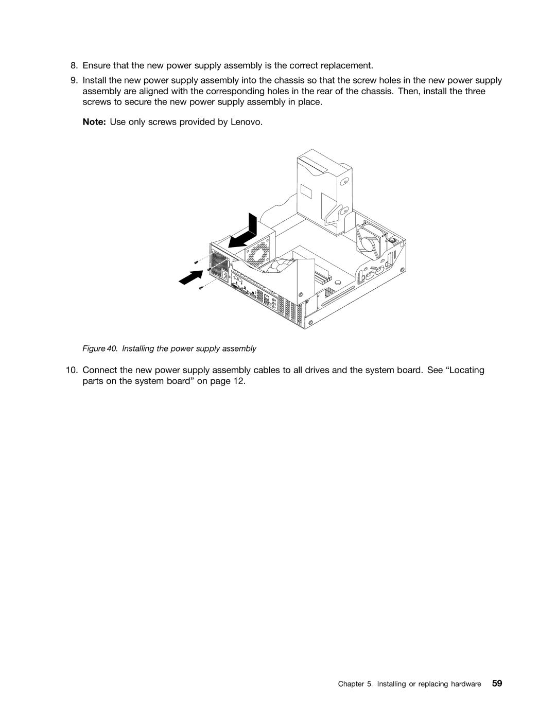 Lenovo 3688, 3695, 3690, 3691, 3693 manual Installing the power supply assembly 