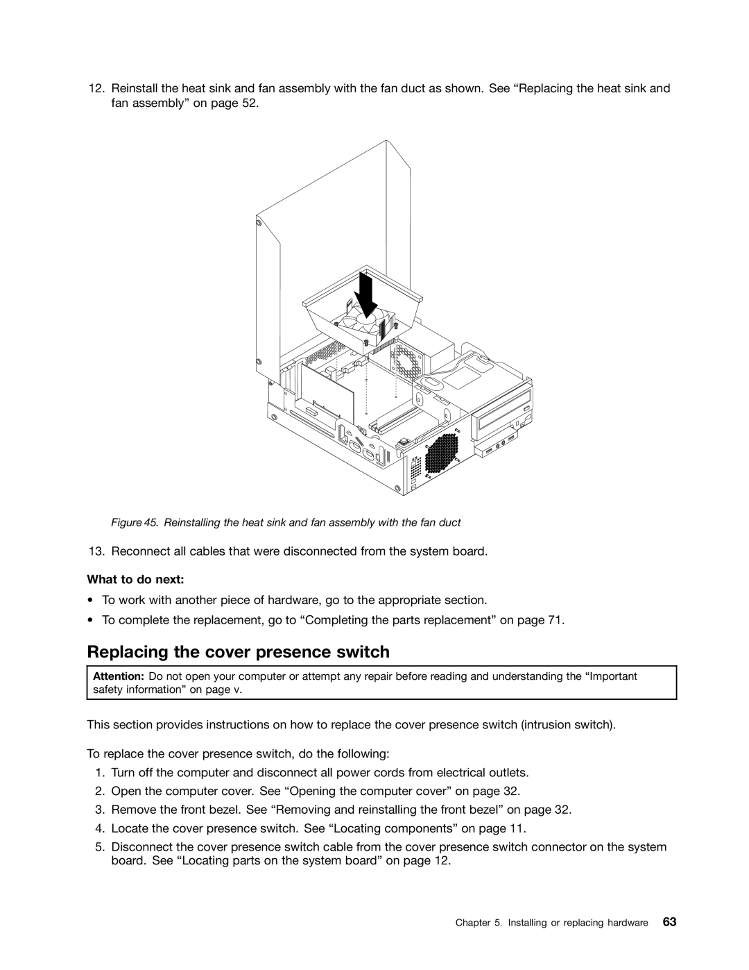 Lenovo 3695, 3688, 3690, 3691, 3693 manual Replacing the cover presence switch, What to do next 