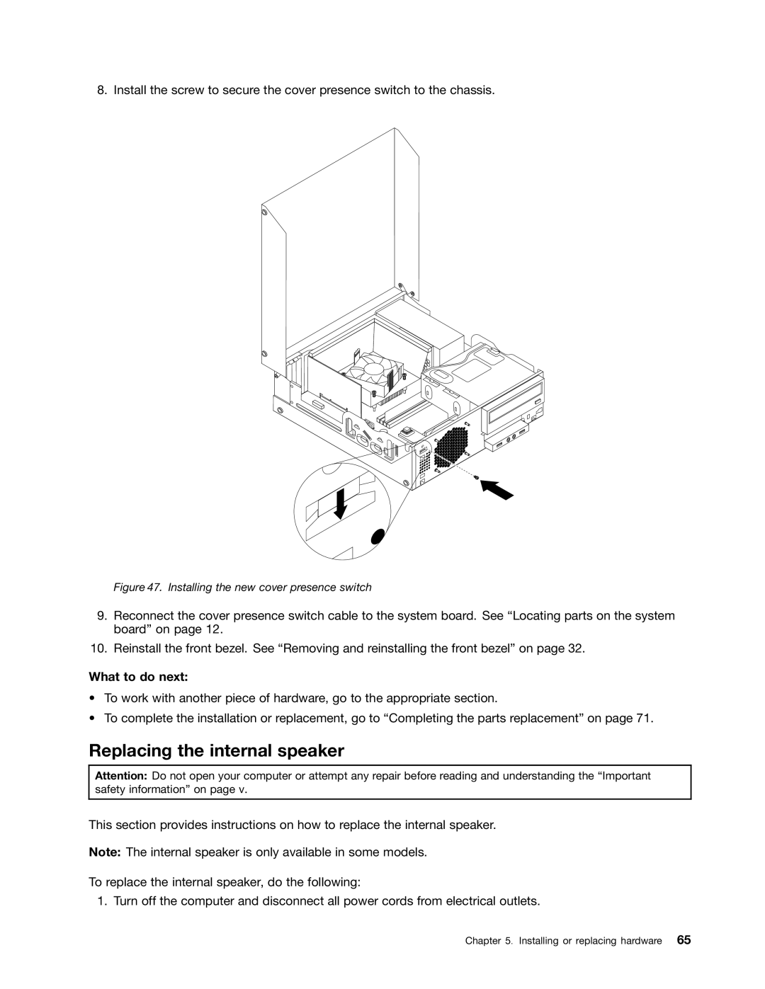 Lenovo 3690, 3695, 3688, 3691, 3693 manual Replacing the internal speaker, Installing the new cover presence switch 