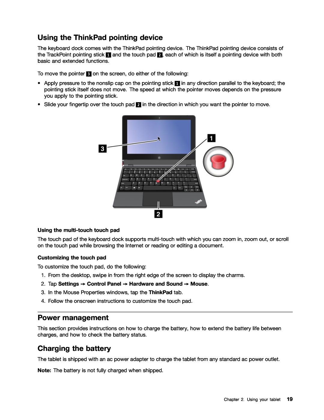 Lenovo 370133U Using the ThinkPad pointing device, Power management, Charging the battery, Using the multi-touchtouch pad 