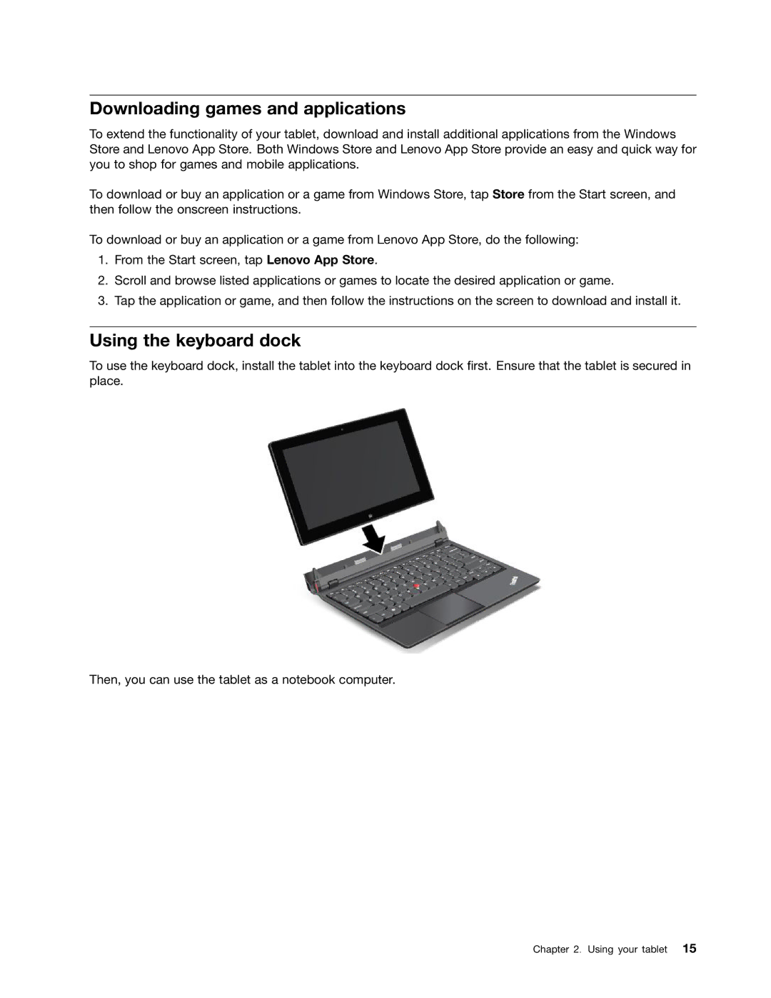 Lenovo 36984RU, 36984UU, 369724U, 36984MU, 36984QU, 370133U manual Downloading games and applications, Using the keyboard dock 