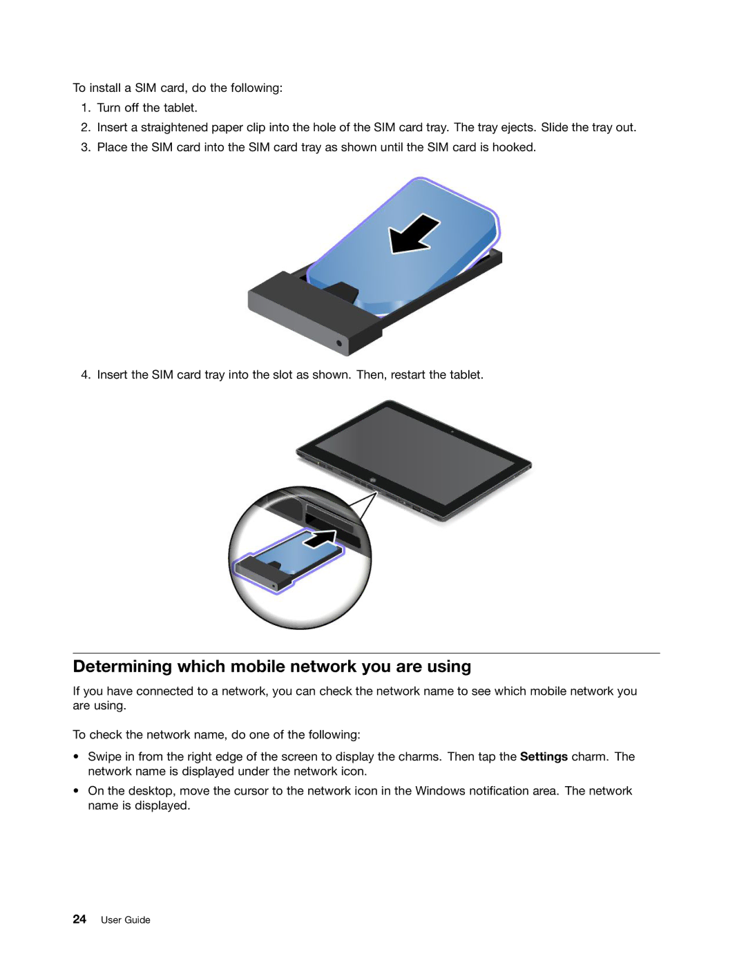 Lenovo EX624405, 36984UU, 36984RU, 369724U, 36984MU, 36984QU, 370133U, 36984LU Determining which mobile network you are using 