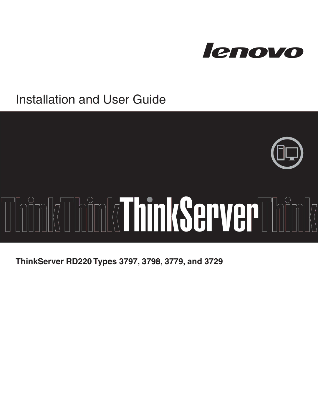 Lenovo 3797 manual Installation and User Guide 