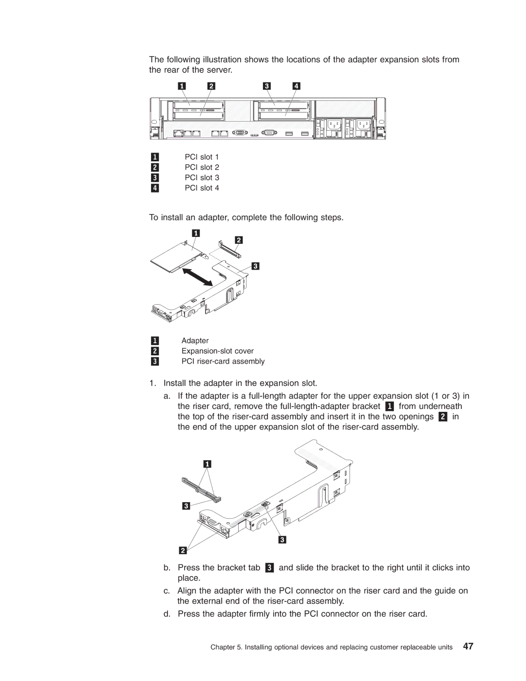 Lenovo 3797 manual To install an adapter, complete the following steps 