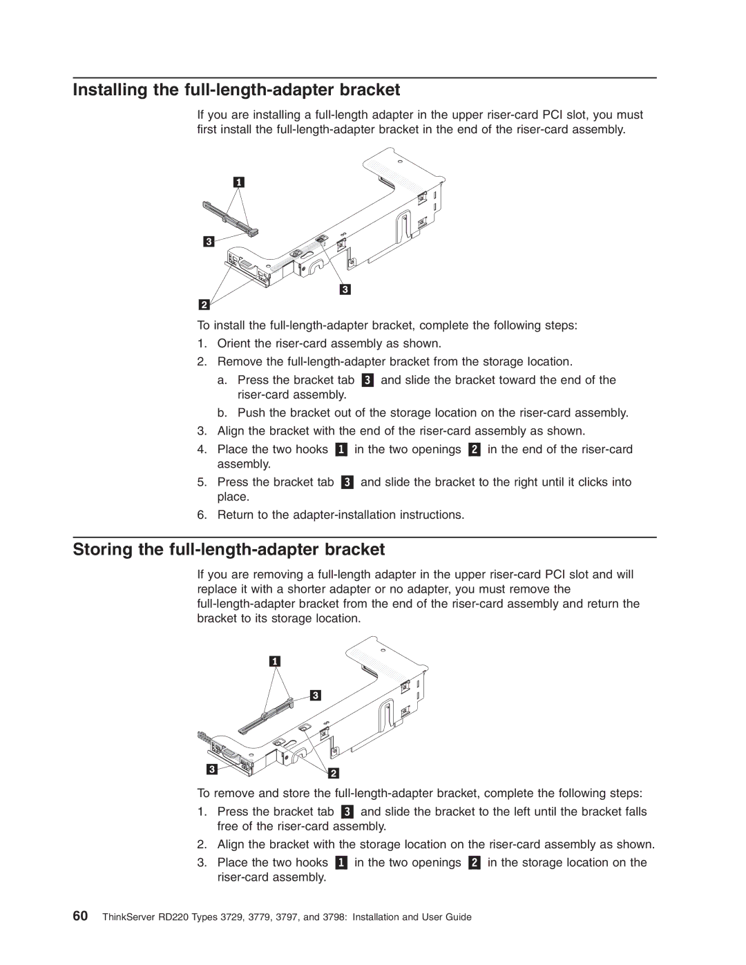 Lenovo 3797 manual Installing the full-length-adapter bracket, Storing the full-length-adapter bracket 