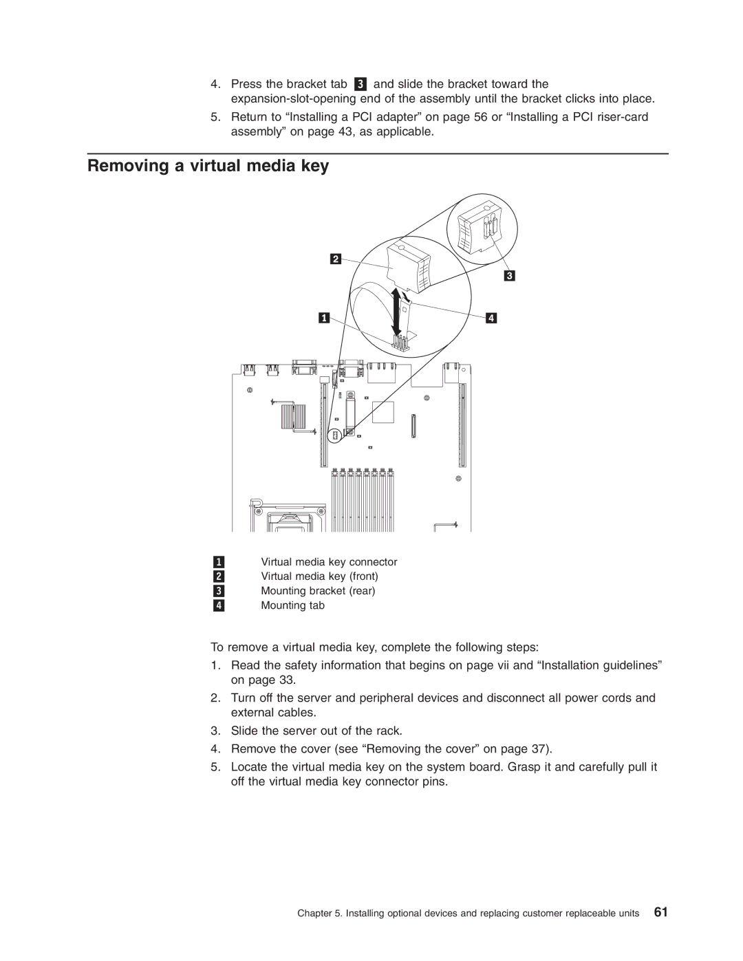 Lenovo 3797 manual Removing a virtual media key 