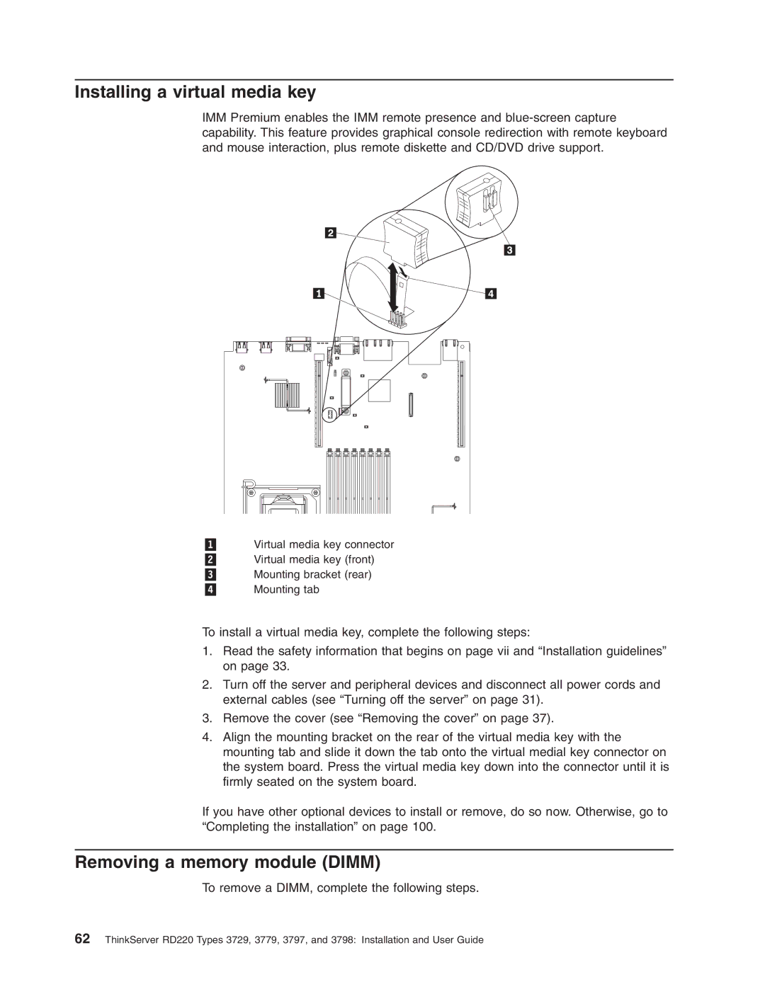 Lenovo 3797 manual Installing a virtual media key, Removing a memory module Dimm 