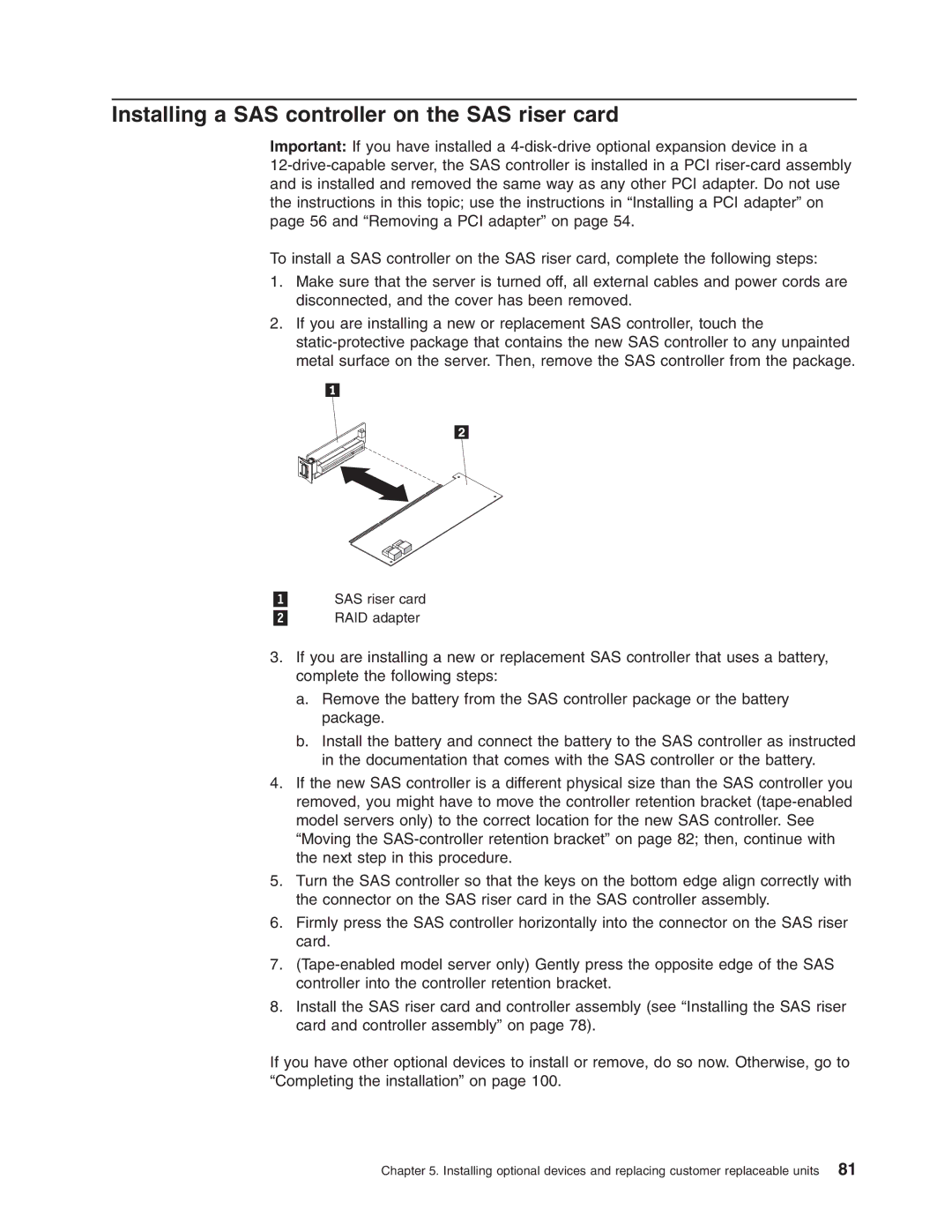 Lenovo 3797 manual Installing a SAS controller on the SAS riser card 