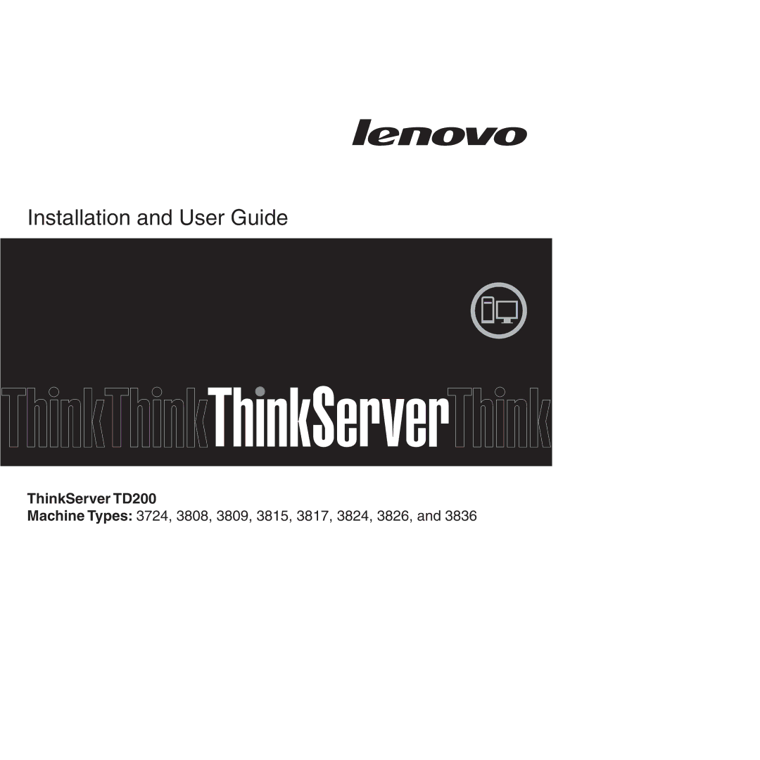 Lenovo 3809, 3836, 3826, 3724, 3824, 3808, 3815, 3817 manual Installation and User Guide 