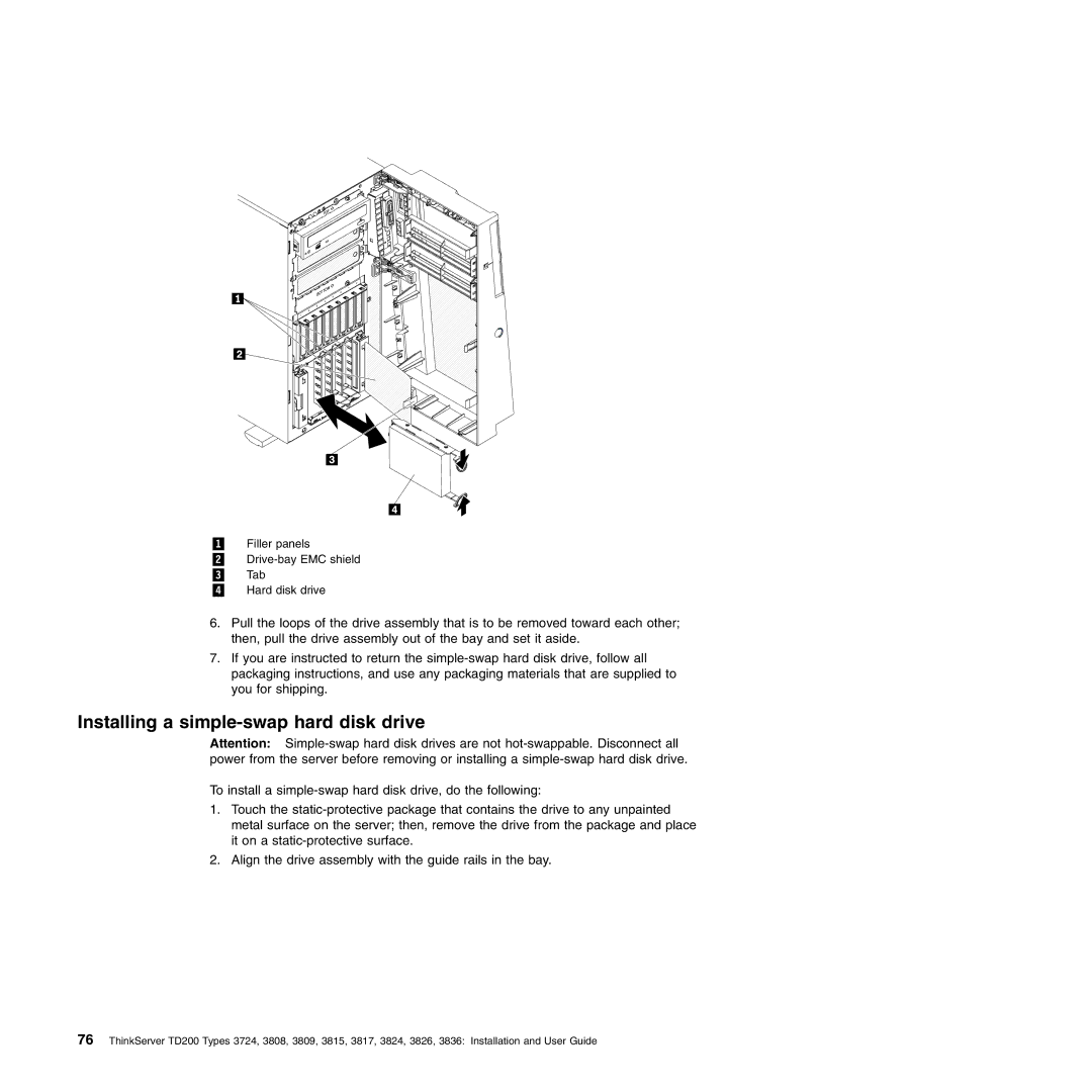 Lenovo 3815, 3836, 3809, 3826, 3724, 3824, 3808, 3817 manual Installing a simple-swap hard disk drive 