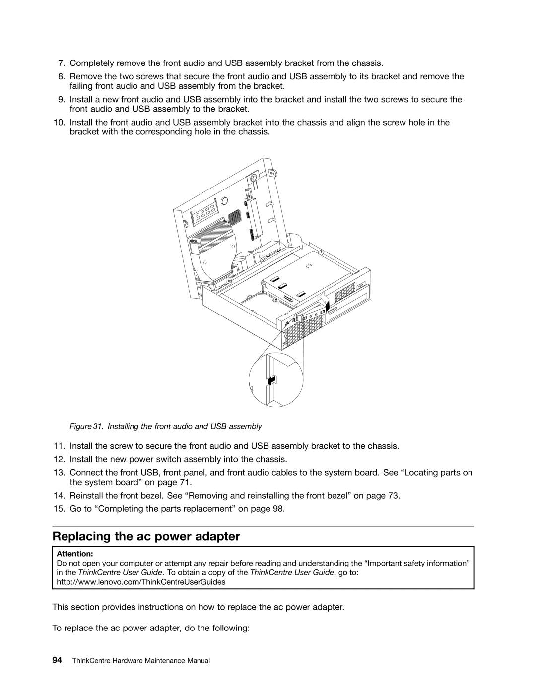 Lenovo 7519, 384, 4168, 5067, 7516, 5027, 266, 2491 Replacing the ac power adapter, Installing the front audio and USB assembly 