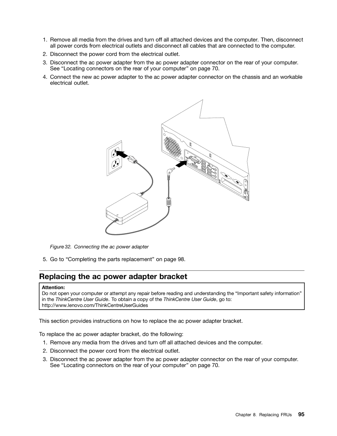 Lenovo 5027, 384, 4168, 5067, 7516, 7519, 266, 2491 manual Replacing the ac power adapter bracket, Connecting the ac power adapter 