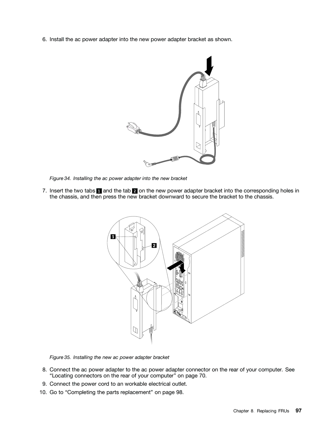 Lenovo 2491, 384, 4168, 5067, 7516, 7519, 5027, 266 manual Installing the ac power adapter into the new bracket 