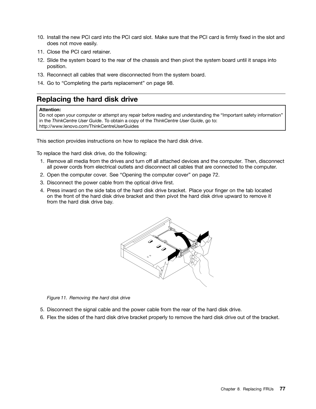 Lenovo 7516, 384, 4168, 5067, 7519, 5027, 266, 2491 manual Replacing the hard disk drive, Removing the hard disk drive 