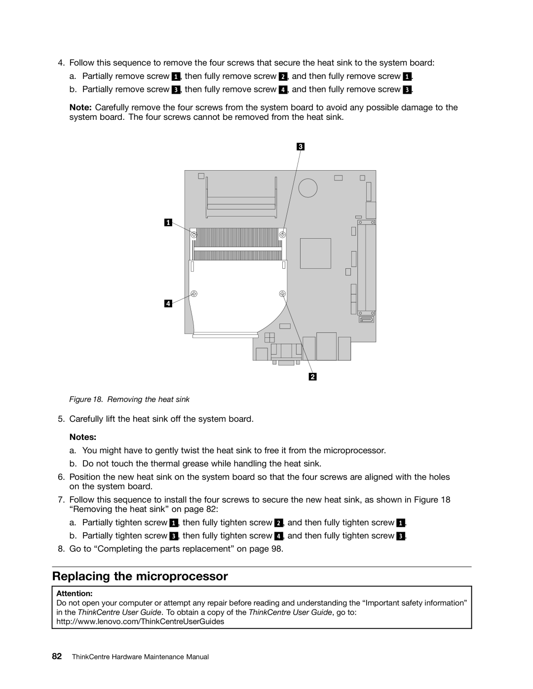 Lenovo 384, 4168, 5067, 7516, 7519, 5027, 266, 2491 manual Replacing the microprocessor, Removing the heat sink 