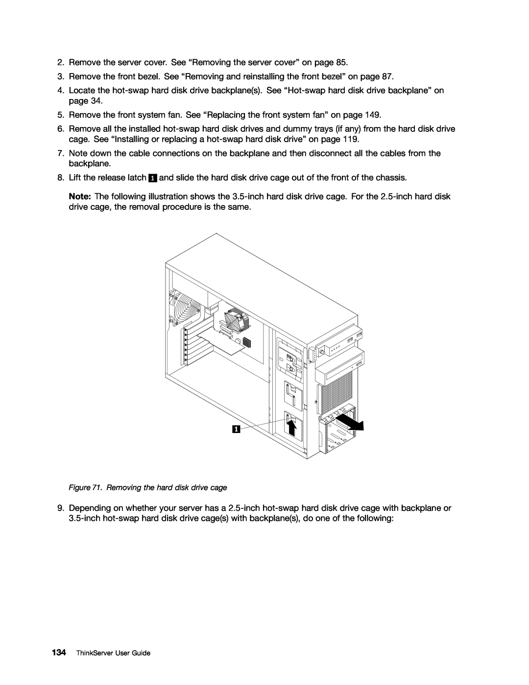 Lenovo 391, 387, 393, 389, 388, 441, 390, 392 manual Removing the hard disk drive cage, ThinkServer User Guide 