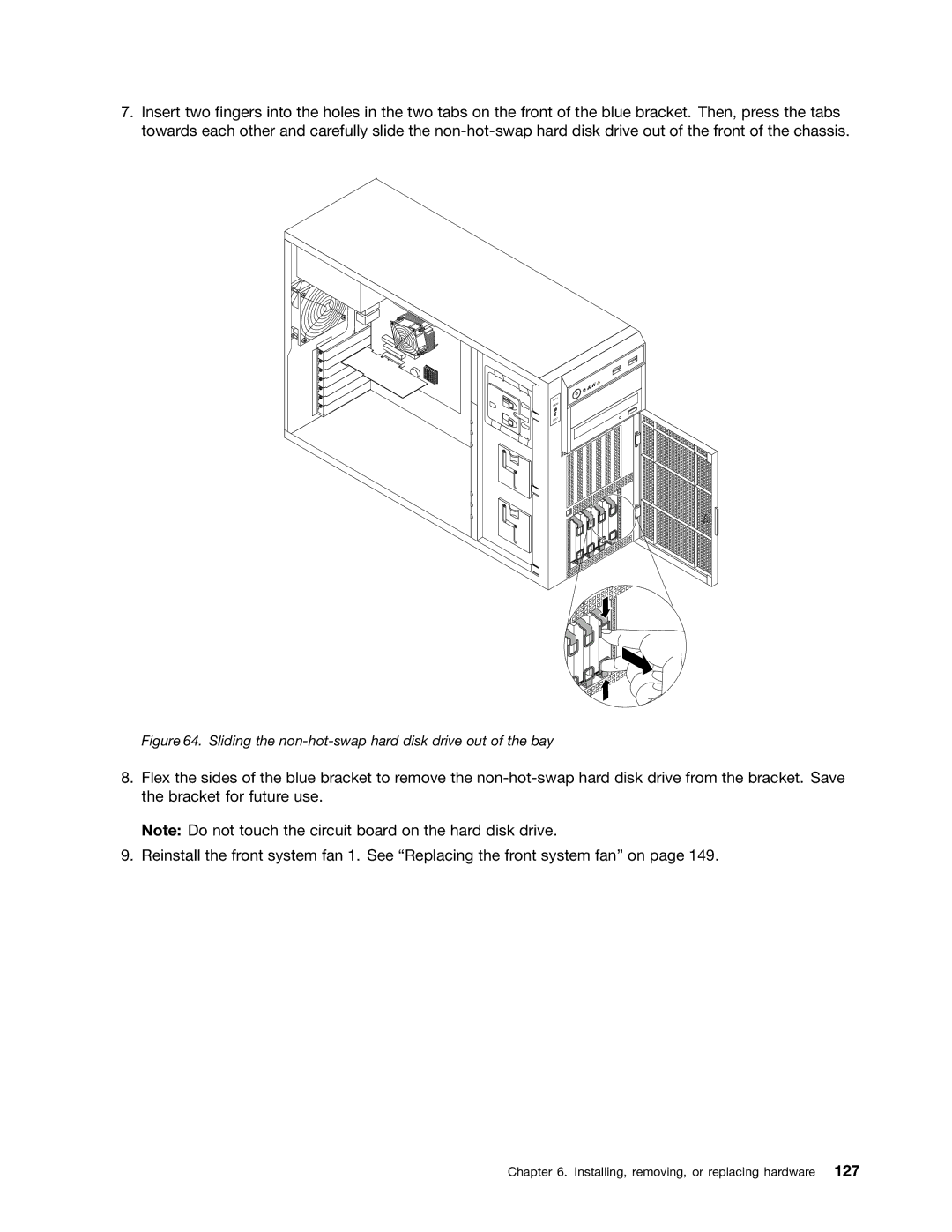 Lenovo 389, 387, 393, 391, 388, 441, 390, 392 manual Sliding the non-hot-swap hard disk drive out of the bay 