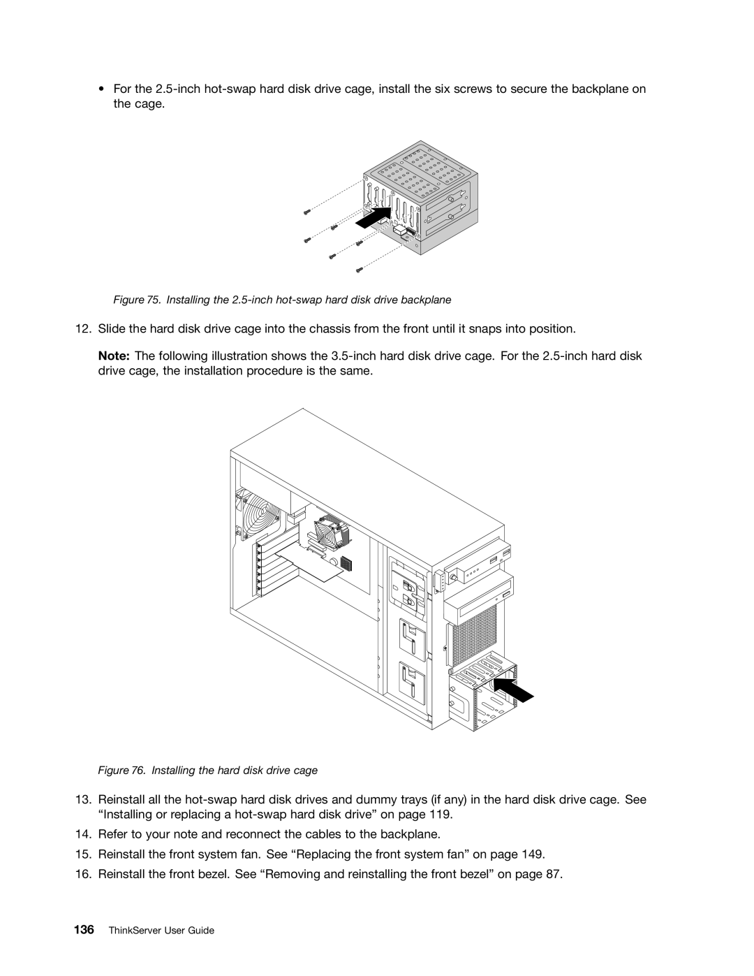 Lenovo 388, 387, 393, 391, 389, 441, 390, 392 manual Installing the 2.5-inch hot-swap hard disk drive backplane 