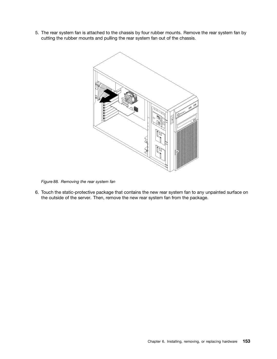 Lenovo 441, 387, 393, 391, 389, 388, 390, 392 manual Removing the rear system fan 