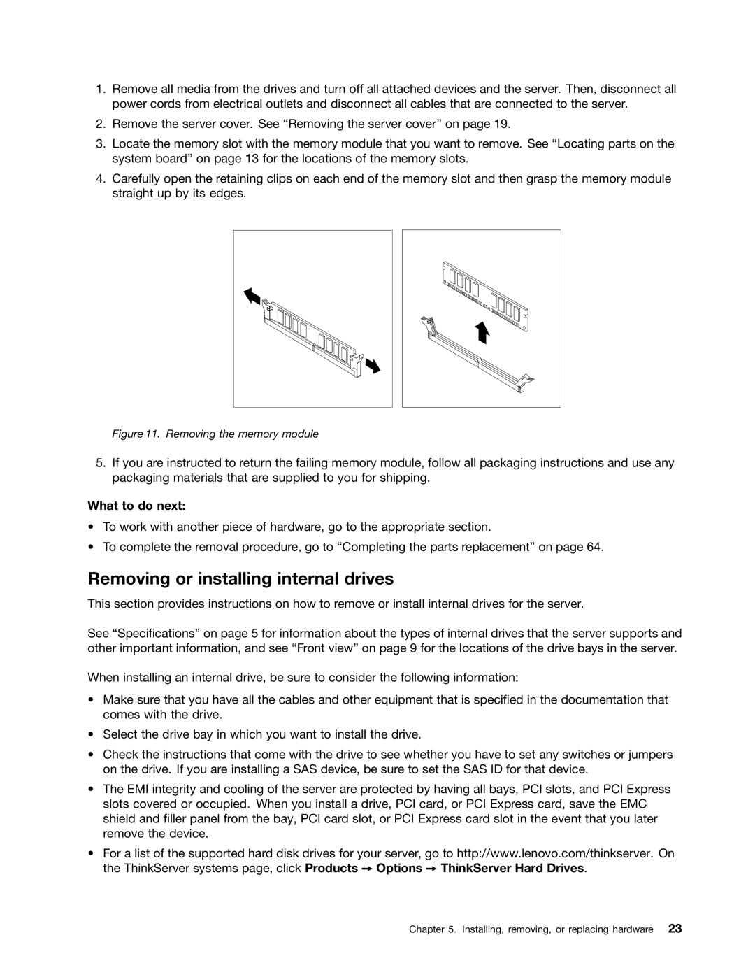 Lenovo 1044, 4011, 4010, 1043 manual Removing or installing internal drives, Removing the memory module 