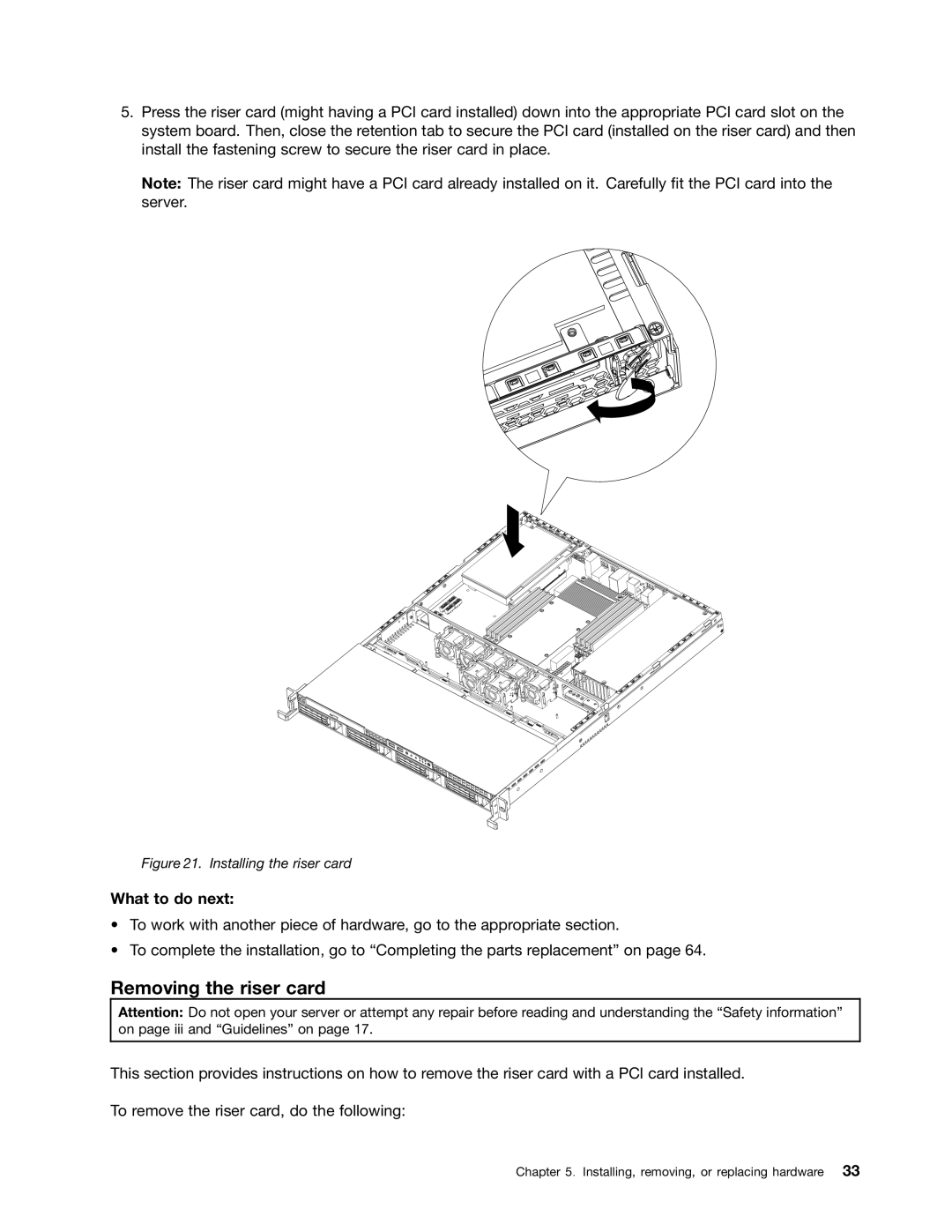 Lenovo 1043, 4011, 1044, 4010 manual Removing the riser card, Installing the riser card 