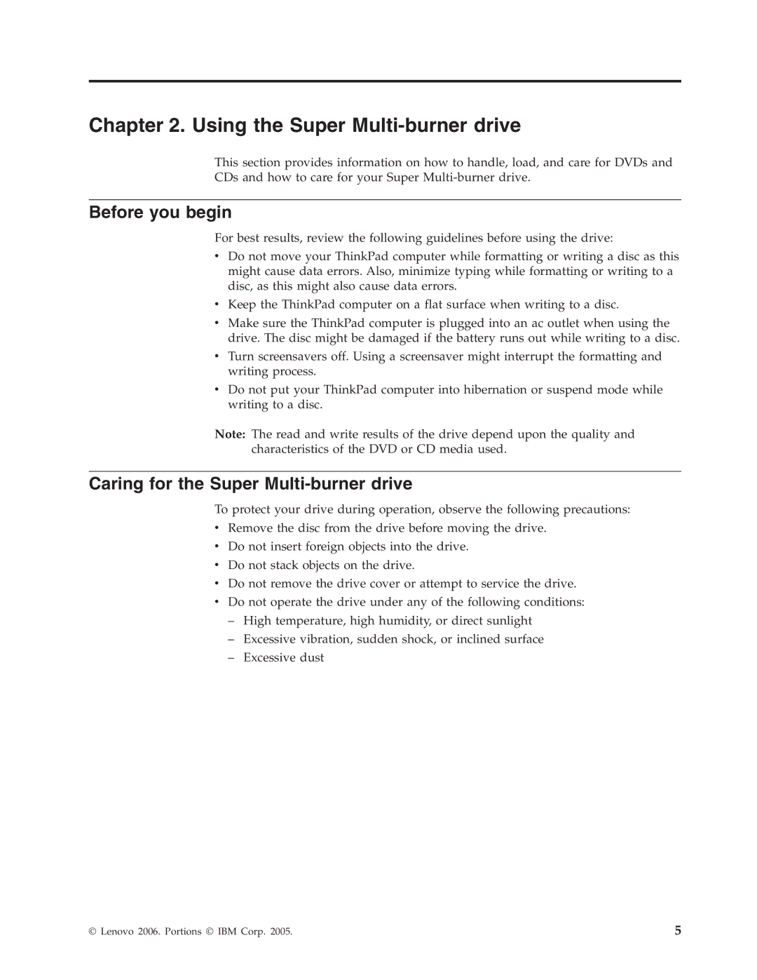 Lenovo 40Y8706 manual Using the Super Multi-burner drive, Before you begin, Caring for the Super Multi-burner drive 