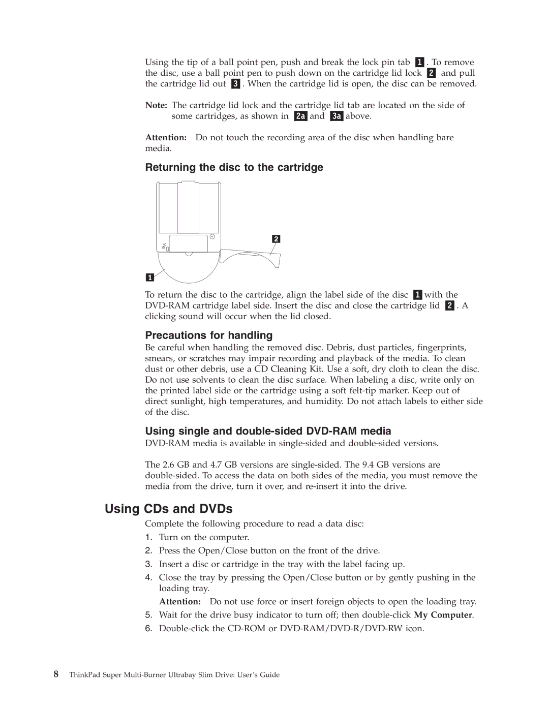 Lenovo 40Y8706 manual Using CDs and DVDs, Returning the disc to the cartridge 