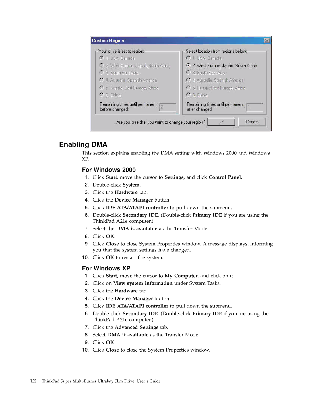 Lenovo 40Y8706 manual Enabling DMA, Click the Advanced Settings tab 