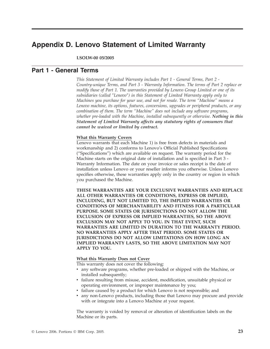 Lenovo 40Y8706 manual Appendix D. Lenovo Statement of Limited Warranty, Part 1 General Terms, LSOLW-00 05/2005 