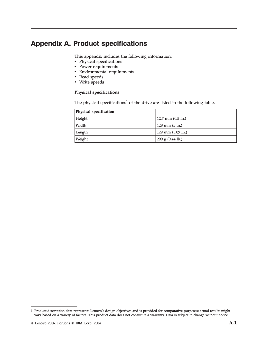 Lenovo 40Y8710 manual Appendix A. Product specifications, Physical specifications 