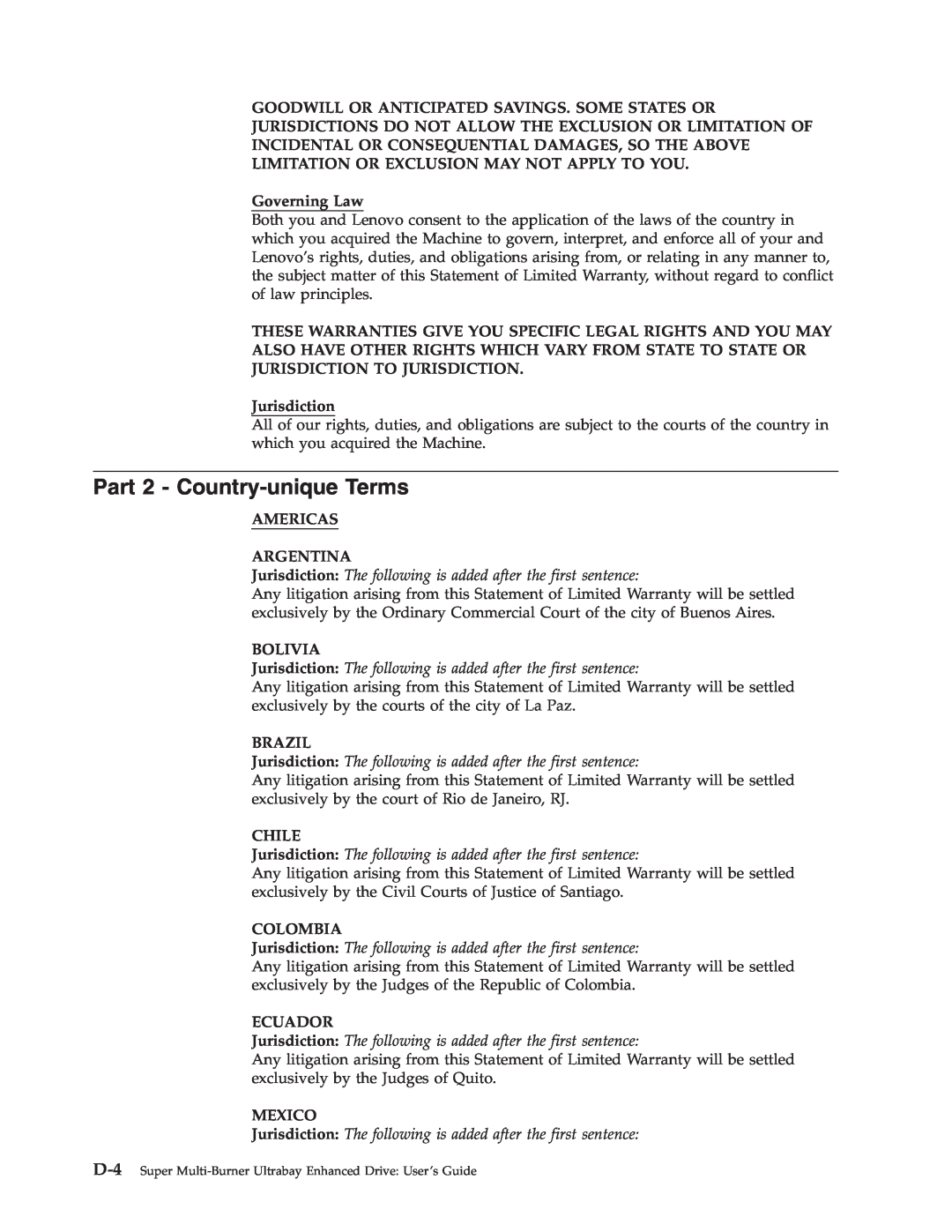 Lenovo 40Y8710 manual Part 2 - Country-uniqueTerms, Governing Law, Jurisdiction, Americas Argentina, Bolivia, Brazil, Chile 