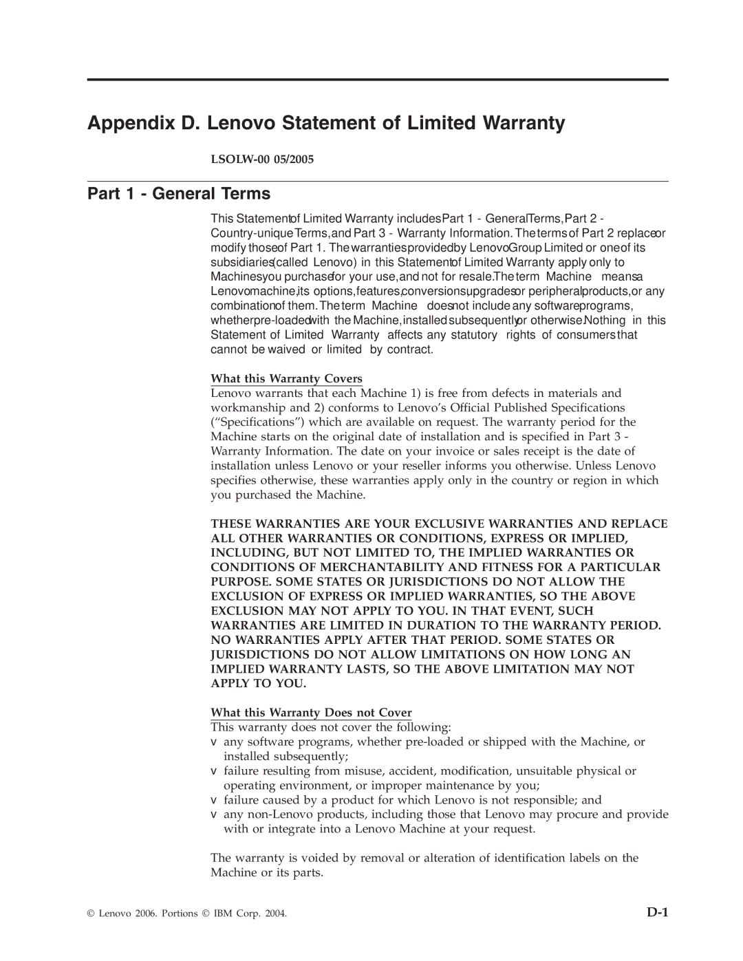 Lenovo 40Y8710 manual Appendix D. Lenovo Statement of Limited Warranty, Part 1 General Terms, LSOLW-00 05/2005 