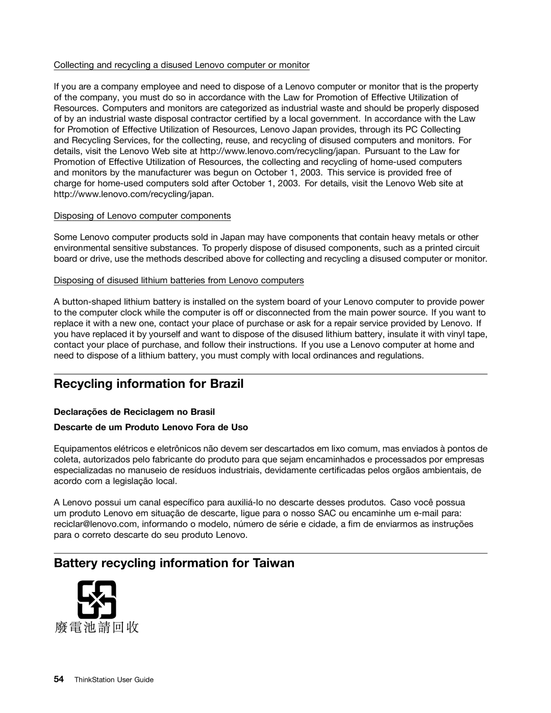 Lenovo 4157, 4105, 4217 manual Recycling information for Brazil, Battery recycling information for Taiwan 