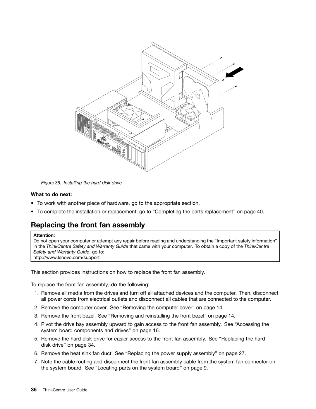 Lenovo 5046, 4163, 5042 manual Replacing the front fan assembly, Installing the hard disk drive 