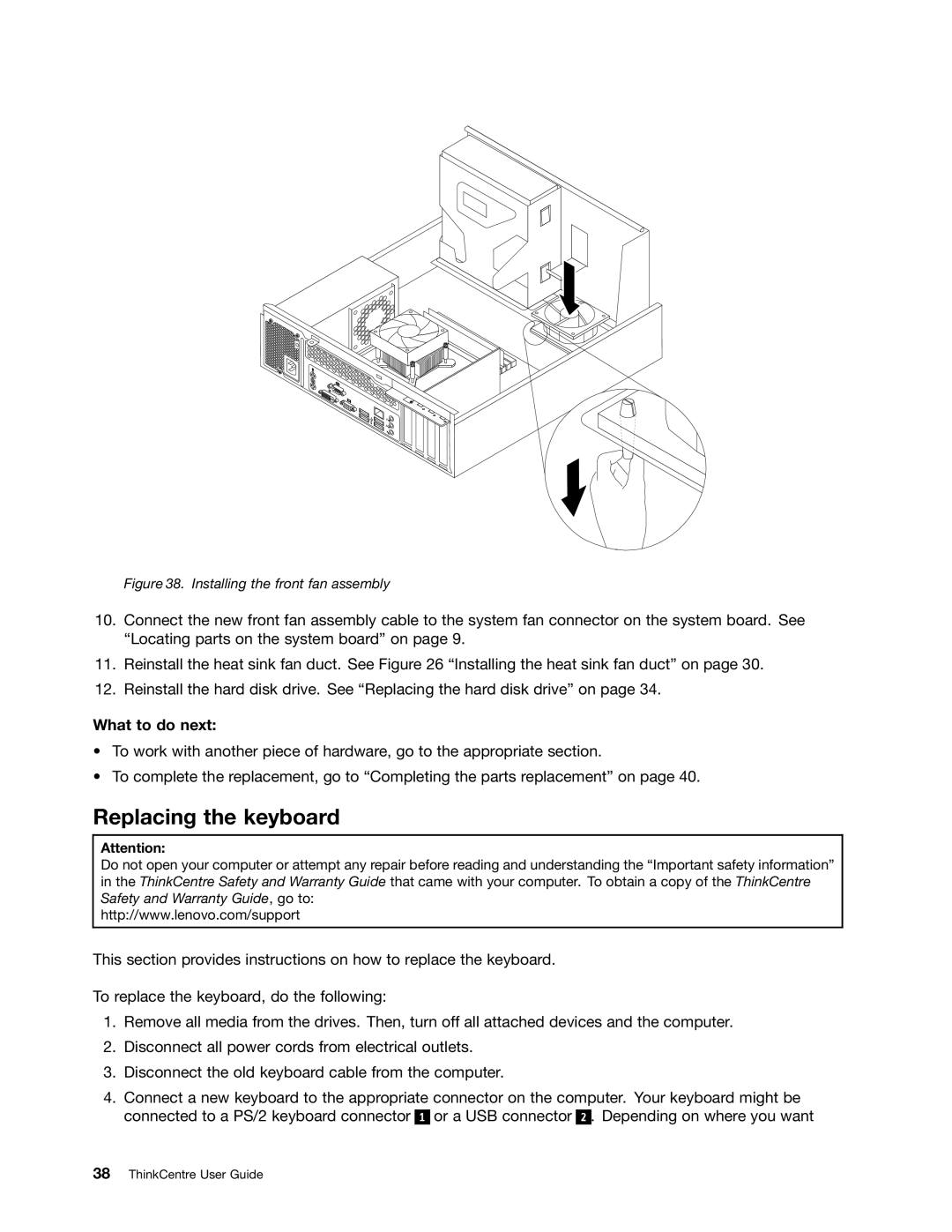 Lenovo 5042, 4163, 5046 manual Replacing the keyboard, Installing the front fan assembly 