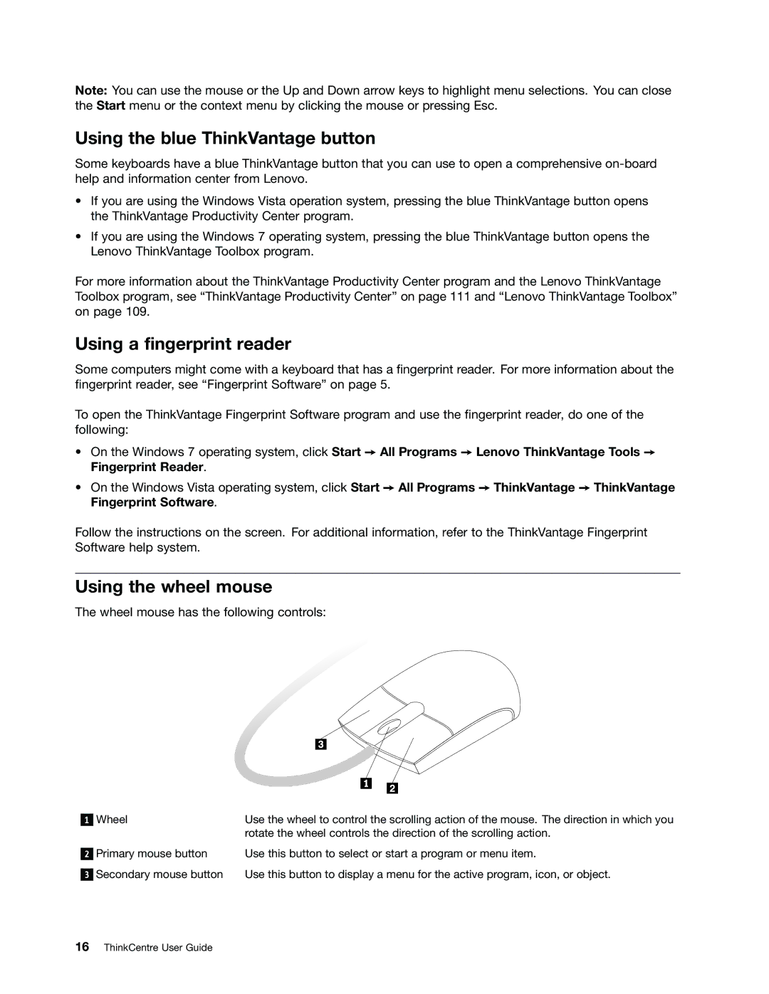 Lenovo 5025, 4167, 385, 4164, 5070, 5049 Using the blue ThinkVantage button, Using a fingerprint reader, Using the wheel mouse 