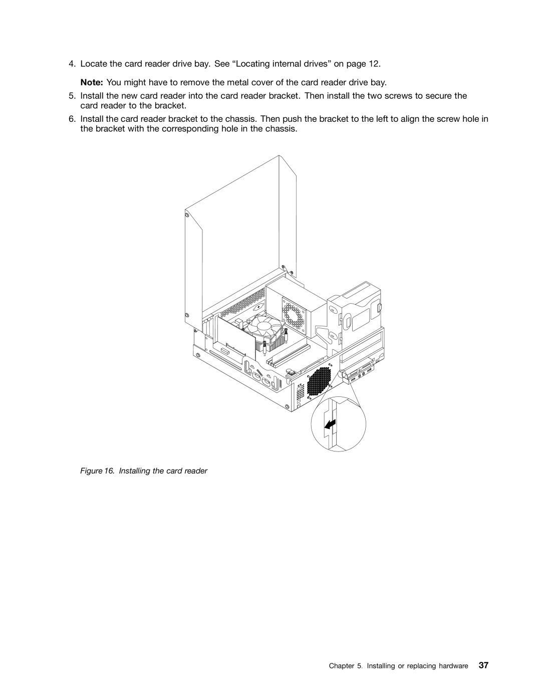 Lenovo 267, 4167, 385, 4164, 5070, 5049, 7518, 5035, 5032, 5025 manual Installing the card reader 