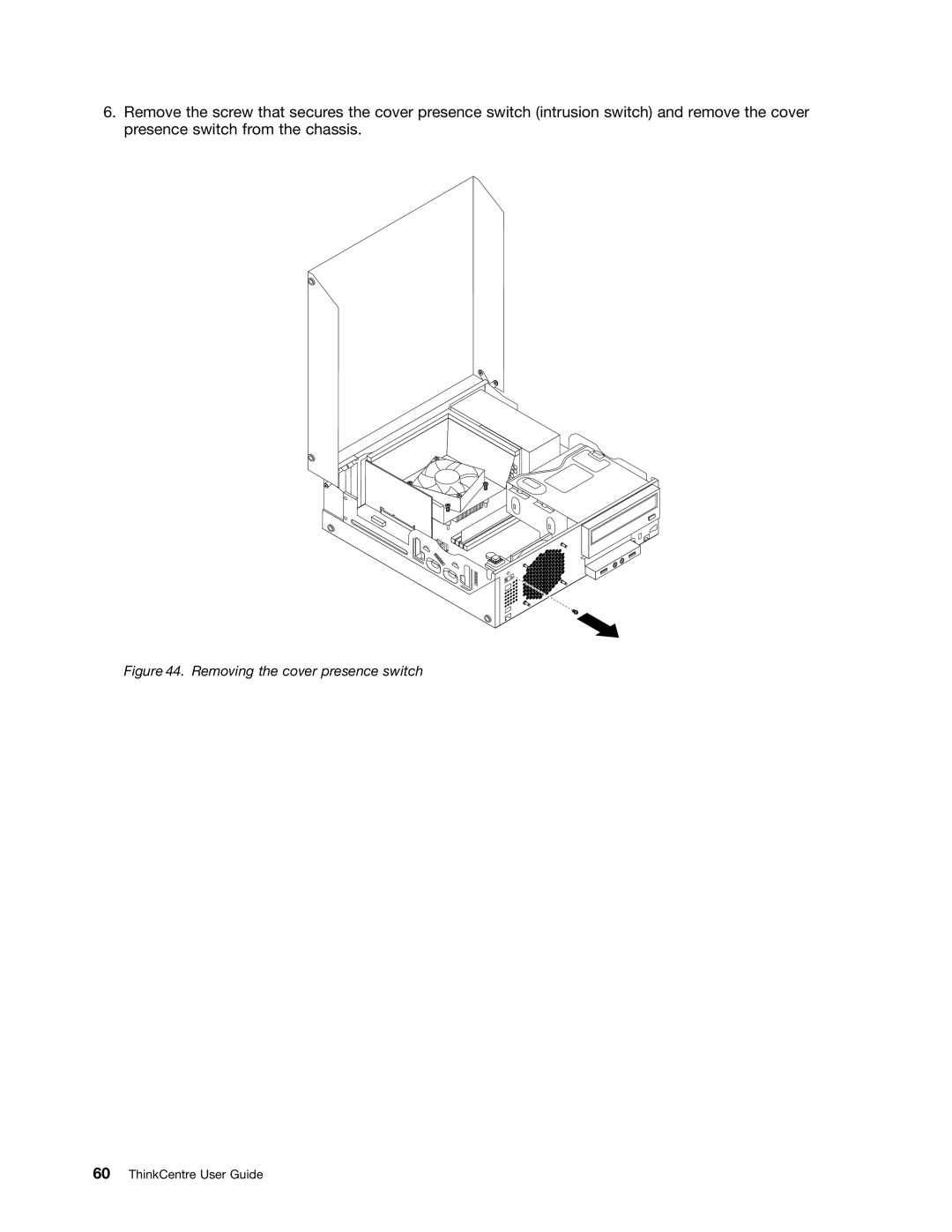 Lenovo 4164, 4167, 385, 5070, 5049, 7518, 5035, 5032, 5025, 267 manual Removing the cover presence switch 