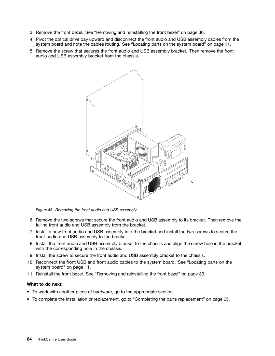 Lenovo 5035, 4167, 385, 4164, 5070, 5049, 7518, 5032, 5025, 267 manual Removing the front audio and USB assembly 